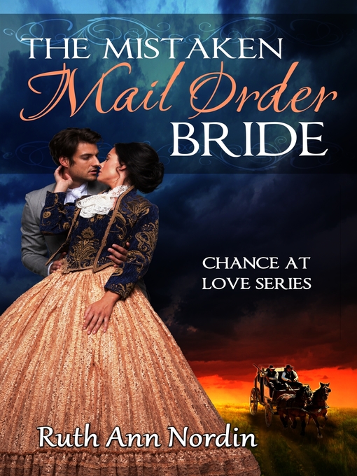 Title details for The Mistaken Mail Order Bride by Ruth Ann Nordin - Available